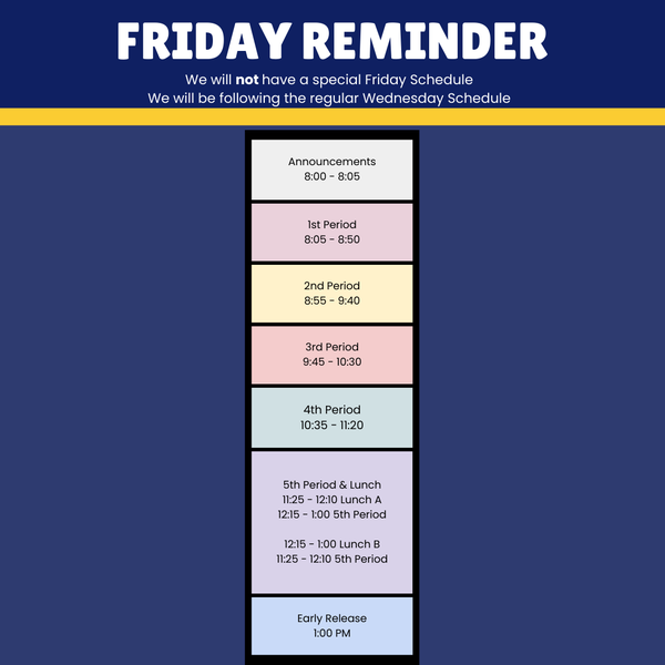 Wednesday Schedule + Early Release