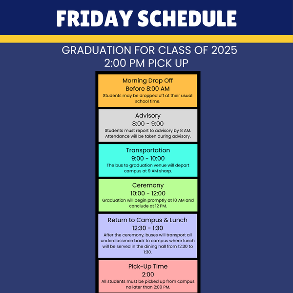 Special Friday Schedule: Graduation & Early Release at 2:00 PM