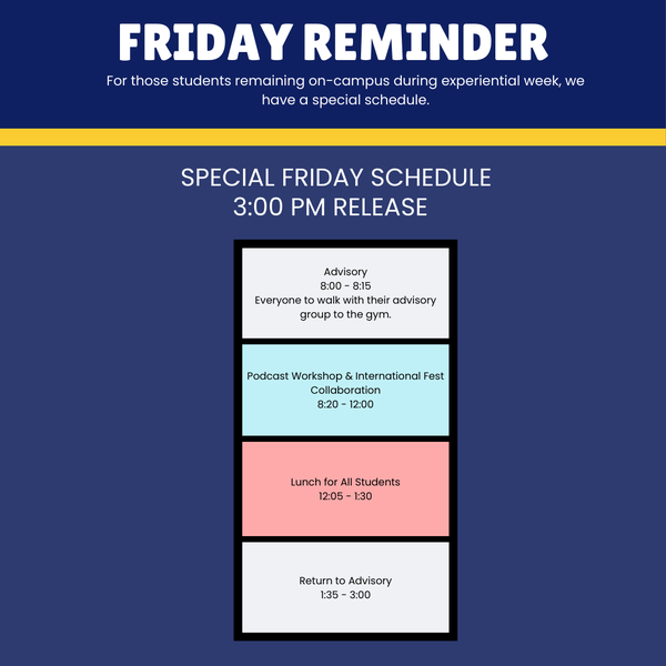 Friday Schedule for On-Campus Students